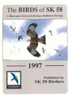 The award winning Birds of SK58 1997