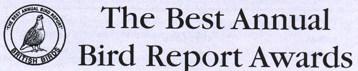 The Annual Best Bird Report Awards as judged by British Birds magazine
